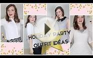 Holiday Party Outfit Ideas!